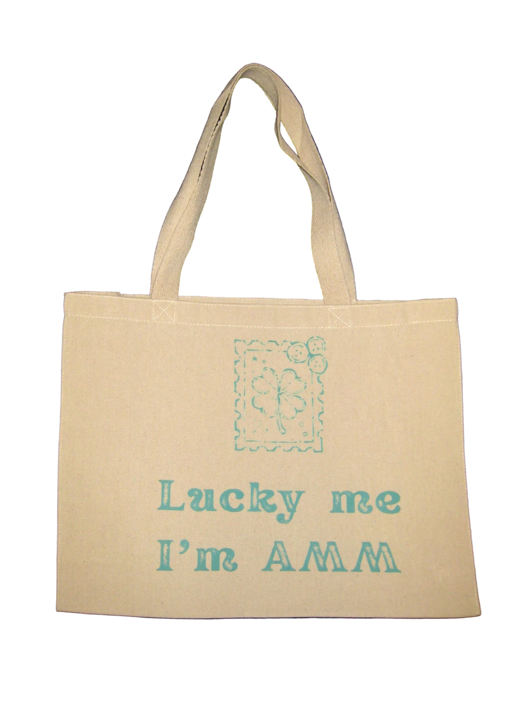 Lucky Me I'm AMM Tote Bag