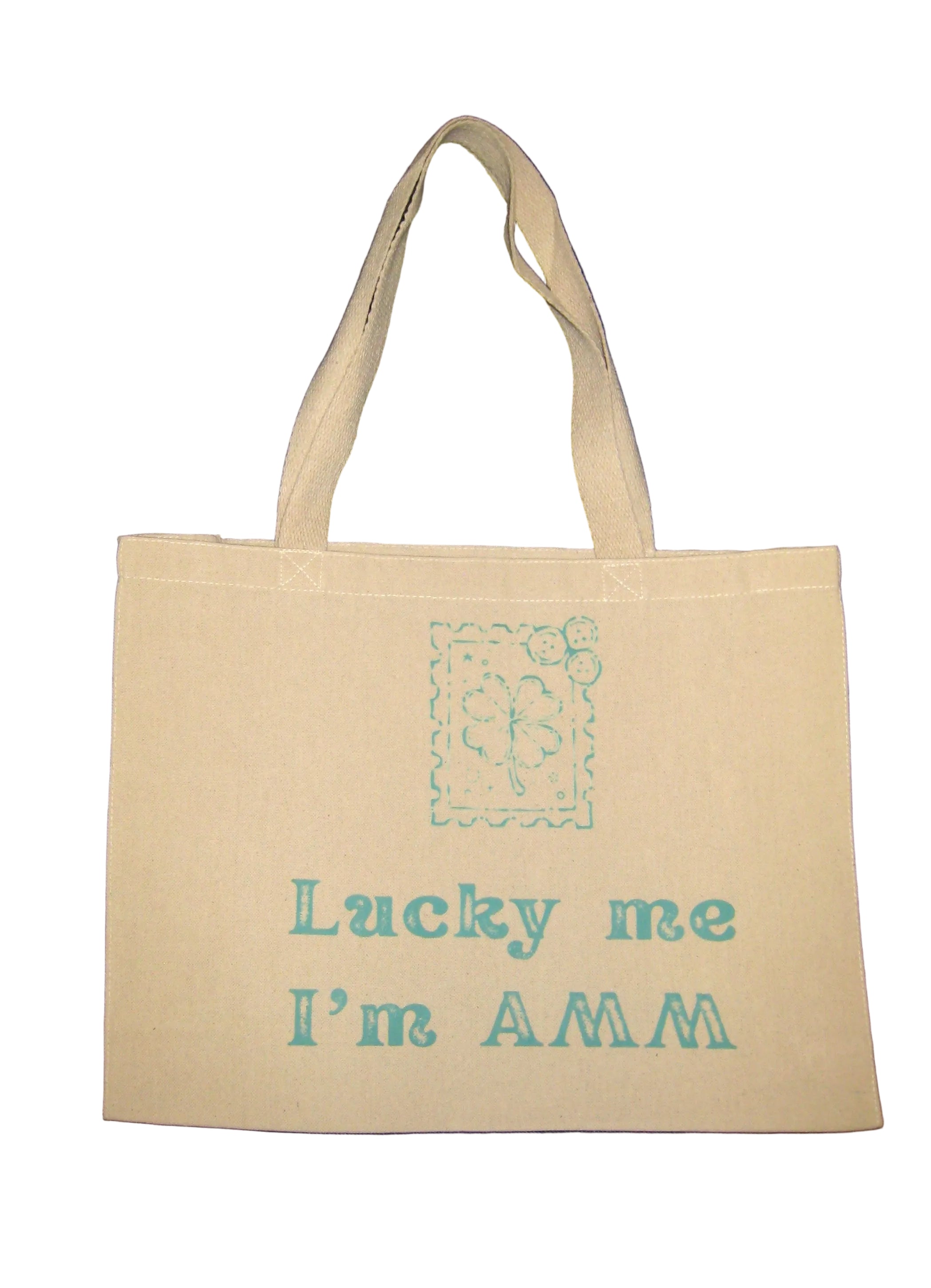 Lucky Me I'm AMM Tote Bag